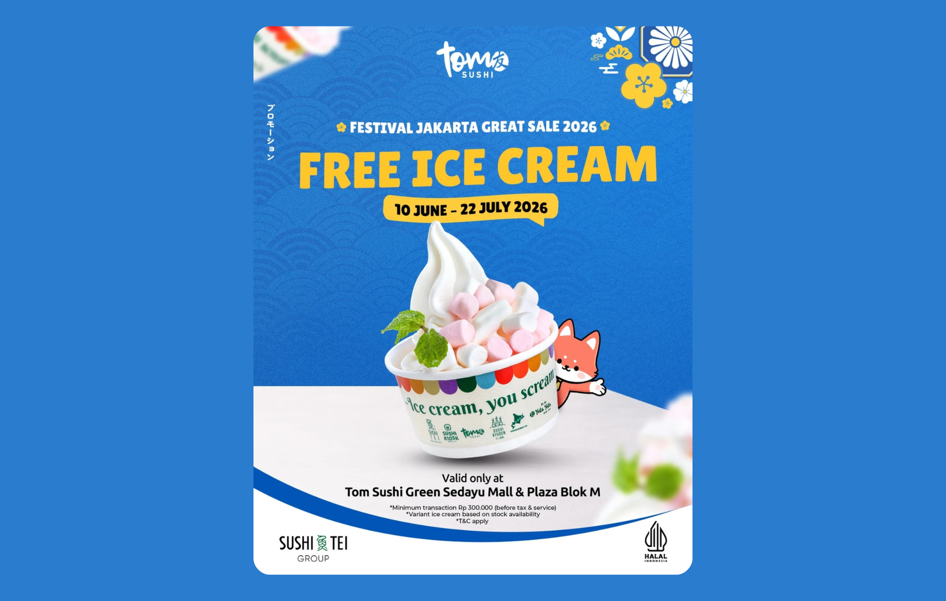 Tom Sushi - Free Ice Cream di Festival Jakarta Great Sale (Hingga 22 Juli 2026)