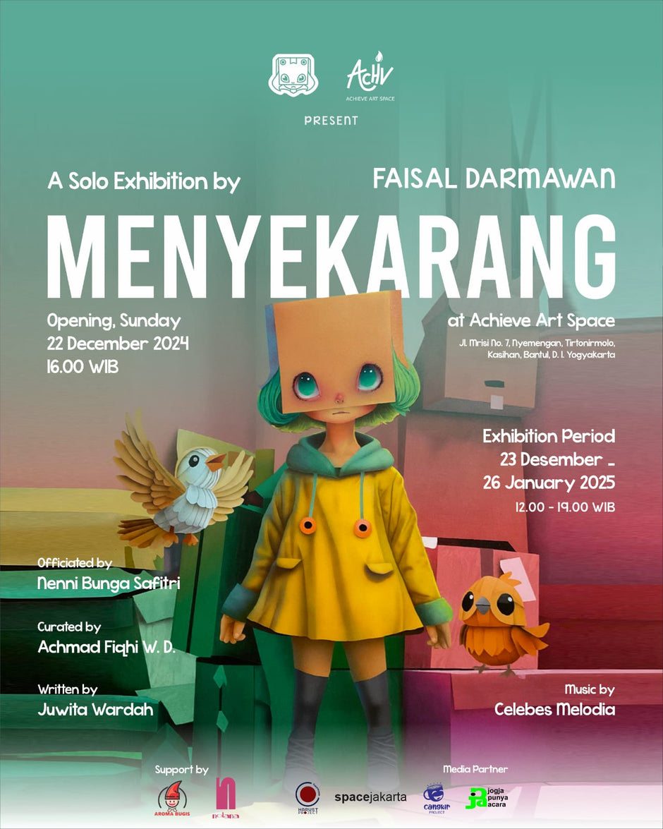Proses A Faisal Darmawan Dalam Mempersiapkan Pameran Tunggal "Menyekarang"