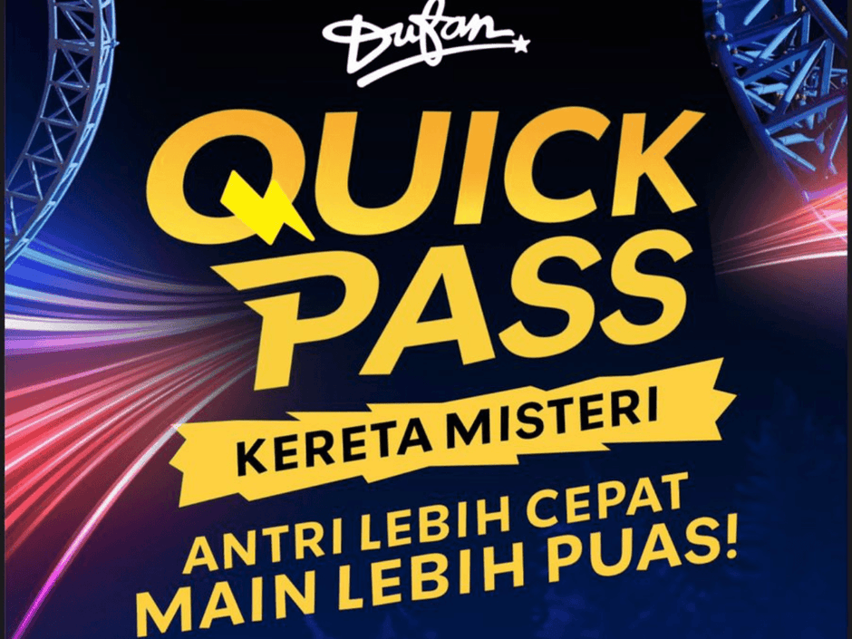 Dufan - Quick Pass (Hingga 31 Desember 2026)